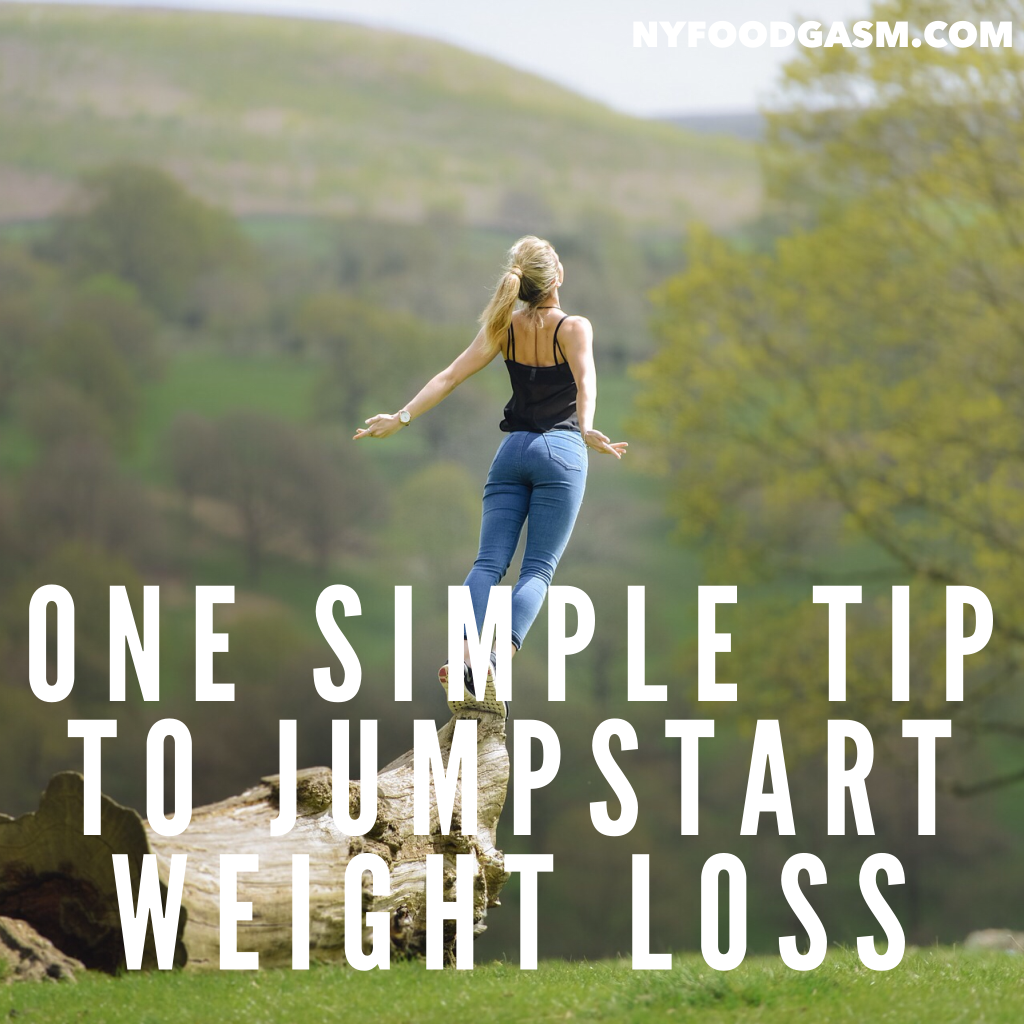 One Simple Tip to Jumpstart Weight Loss