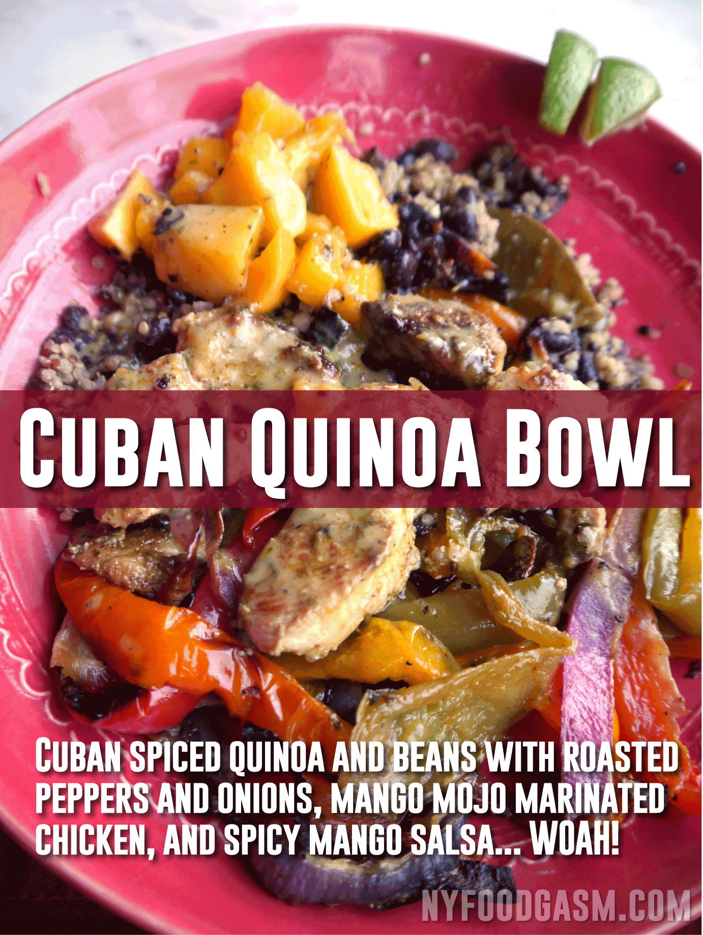 Cuban Quinoa Bowl