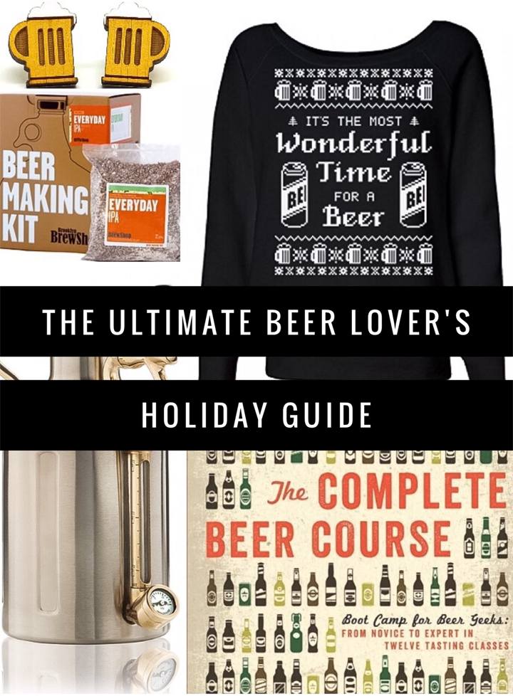 Ultimate Beer Lover's Holiday Guide